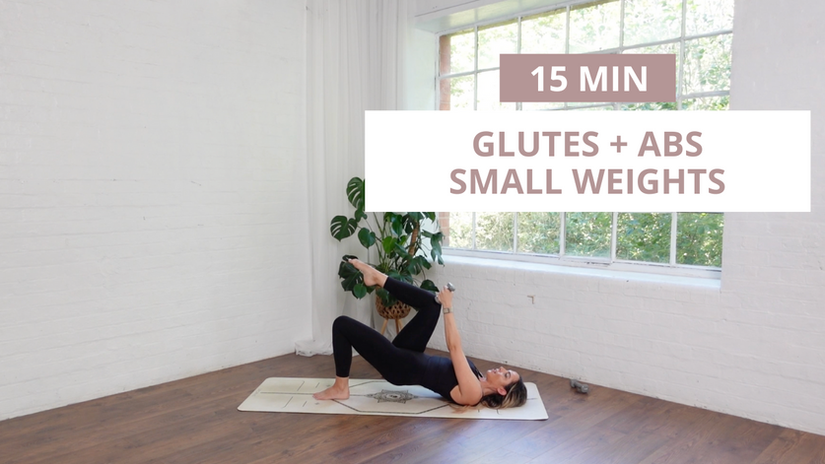 Glutes & Abs with small weights 15 min